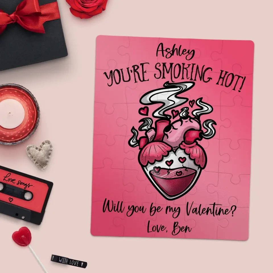 Will You Be My Valentine | Jigsaw Puzzle | You're Smoking Hot | Personalized | S'Berry Boutique